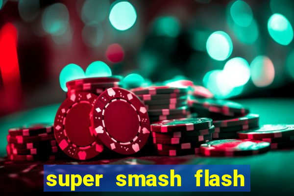 super smash flash 3 download